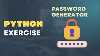 Create Your Own Python Password Generator in 10 Minutes