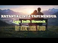 Download Lagu KATANYA CINTA TAPI MENDUA - LAGU GALAU SLOWROCK MELAYU  MP3