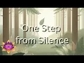 Lagu One Step from Silence: Study Music, Focus, Stress Relief, Relaxation, Unwind