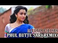 Lagu Phul Butte Sari  (Female Version) REMIX