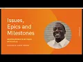 Issues Epics and Milestones Keeping Projects on Track with Gitlab