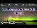 mutia ayu juragan empang