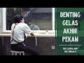 Download Lagu The Cloves And The Tobacco - Denting Gelas Akhir Pekan (Official Music Video)