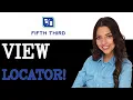 How To View Fifth Third Bank Branch Locator 2025