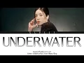 Lagu KWON EUNBI(권은비) 'UNDERWATER' | Color coded lyrics (Korean/Romanization/English)