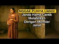 Lagu Janda Hamil Nggak Punya Uang Melahirkan Dengan Monster