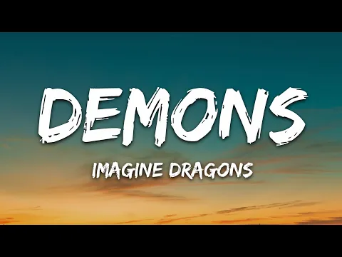 Download MP3 Imagine Dragons - Demons (Lyrics)