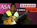 Lagu ASA - DJAVAN - AULA DE VIOLÃO?