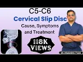 C5 - C6 Cervical Slip Disc