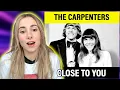 This Song Is PURE MAGIC… 😭 | The Carpenters - Close To You | Singer Reacts