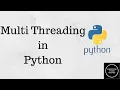 Multi-Threading in Python Programming Language