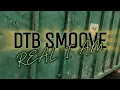 Download Lagu DTB Smoove - REAL I AM (Official Video) Shot by DTB Films