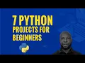 Python Projects for Beginners - Master Problem-Solving