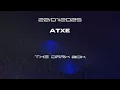 Lagu ATXE - THE DARK BOX 056 -