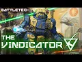 BATTLETECH THE VINDICATOR Remastered