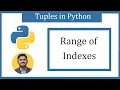 Range of Indexes in Python Tuples Amit Thinks