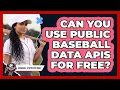 Can You Use Public Baseball Data APIs For Free - Baseball Statistics Vault