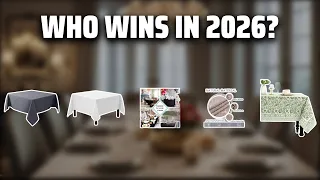 The Top 5 Best Square Tablecloths in 2026 - Must Watch Before Buying