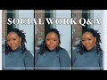 SOCIAL WORK Q A SALARY REGRETS JOB QUALIFICATIONS MORE