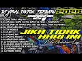 Download Lagu DJ JIKA TIDAK HARI INI X MANGU FOURTWNTY | DJ JAWA VIRAL TIKTOK 2025 CAMPURAN - SOUNDRENALINE HOREG