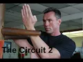 Lagu The Circuit 2 HD, Full Movie Olivier Gruner, Jalal Merhi, Lorenzo Lamas, #movie #action #kungfu