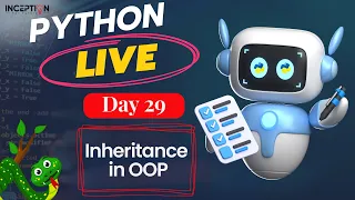 Day 29 Inheritance in OOP with Python Python Beginners to Advanced Course in Bangla Live