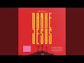 Download Lagu Danke Jesus (Abendmahl)
