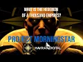 Download Lagu What is the Hegemon of a Thousand Empires? : Project Morningstar