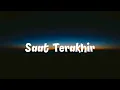 Download Lagu [1 Jam Lirik]  ST12 - Saat Terakhir (Lirik)