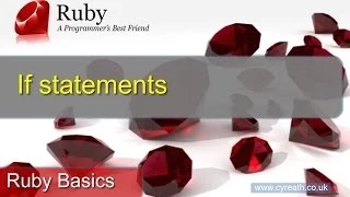 Ruby Basics Part 11 If Statements
