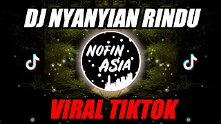 Download DJ NYANYIAN RINDU - LESTI | NOFIN ASIA REMIX FULL BASS TERBARU 2021 MP3