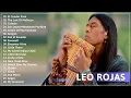 Lagu Best Songs Of Leo Rojas | Leo Rojas Greatest Hits Full Album