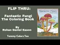 Flip Thru Fantastic Fungi The Coloring Book