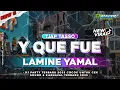 Download Lagu DJ Y QUE FUE LAMINE YAMAL VIRAL TIKTOK || DJ TRAP PARTY MIDDLE TJAP TASSO KARNAVAL TERBARU 2025