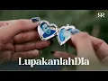 Download Lagu Slemanreceh - Lupakanlah Dia (Official Music Video)