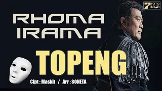Download Rhoma Irama - Topeng (Official Music Video) MP3