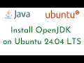 How to Install OpenJDK on Ubuntu 24 04 LTS Setup Java Environment variables on Ubuntu 24 04 LTS