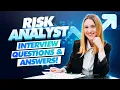 RISK ANALYST Interview Questions and ANSWERS