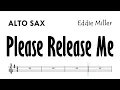 Download Lagu Please Release Me Alto Sax Sheet Music Backing Track Play Along Partitura
