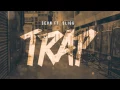 Lagu Sevn - Trap (ft. Sligg)