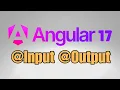 How to use Input and Output in Angular 17