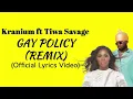 Kranium feat. Tiwa Savage - "Gal Policy" Remix (  lyrics )
