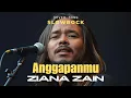 Ziana Zain - Anggapanmu (Male Version) | Cover Slowrock Malaysia Menyentuh Jiwa #cover 