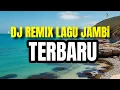 Download Lagu DJ REMIX lagu daerah Jambi 