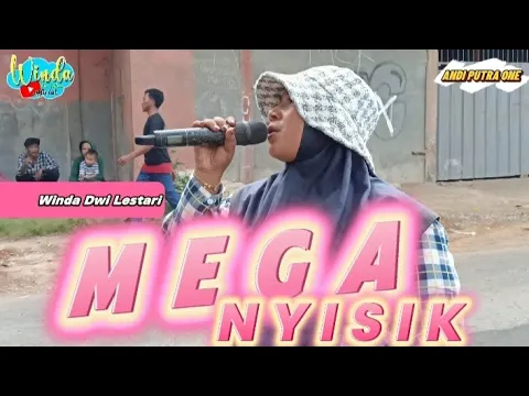 Download MP3 MEGA NYISIK || WINDA DWI LESTARI || ANDI PUTRA 1|| KP. SENGON DS RANCAJAYA PATOKBEUSI