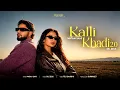 Kalli Khadi 2.0 (Official Video) | Watan Sahi | Dr. Zeus | Devil Music | New Punjabi Song 2026 