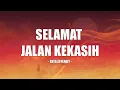 Download Lagu Rita Effendy - Selamat Jalan Kekasih - Lirik HUB