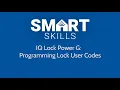 PowerG Automation Smart Skill IQ Lock PowerG User Code Programming