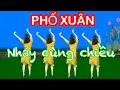 Lagu PHỐ XUÂN / NHẢY CÙNG CHIỀU / NHẠC TẾT SÔI ĐỘNG