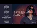 Lagu Kompilasi Hits Atiek CB